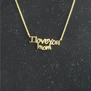 “I Love You Mom” necklace